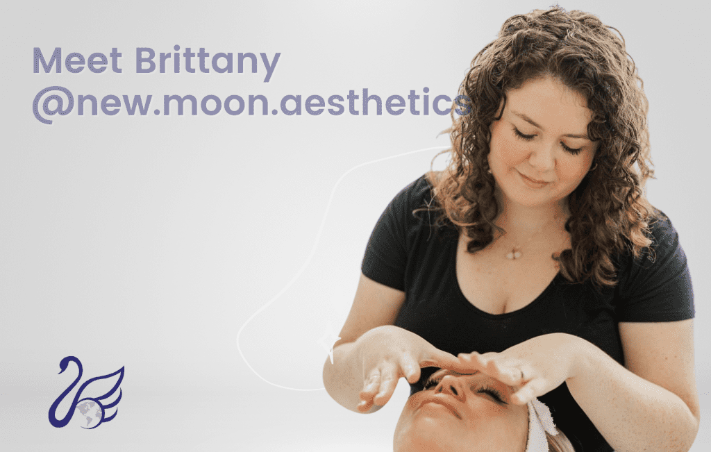 Brittany @new.moon.aesthetics - Graduate of: Laser Tattoo Removal, Laser Hair Removal, Skincare